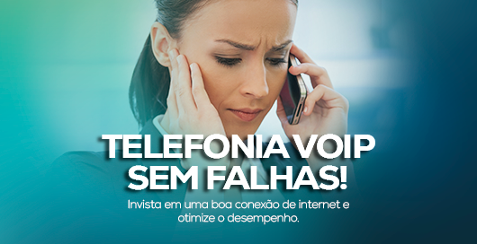 Empreendedora precisa melhorar sua internet para utilizar a Telefonia VoIP sem falhas!
