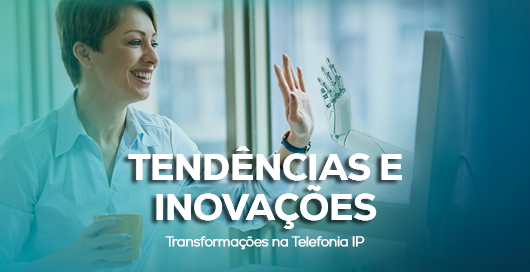Telefonia IP: Tendências e Inovações Essenciais 2025